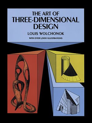cover image of The Art of Three-Dimensional Design